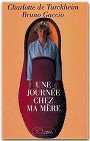 Seller image for Une journe chez ma mre for sale by Chapitre.com : livres et presse ancienne