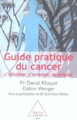 Guide pratique du cancer