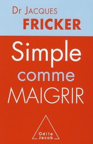 Simple comme maigrir