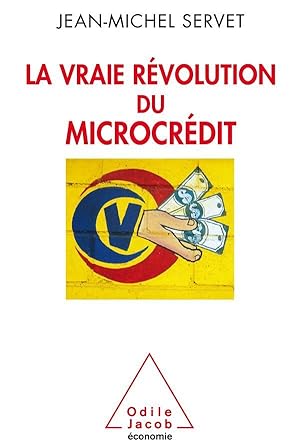 la vraie révolution du micro-crédit