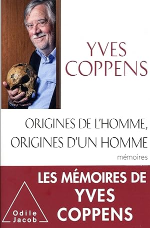 origines de l'homme, origines d'un homme