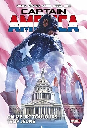 Seller image for Captain America t.2 : on meurt toujours trop jeune for sale by Chapitre.com : livres et presse ancienne
