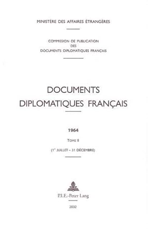 Documents diplomatiques français. 1954-. 2. Documents diplomatiques français. Tome II, 1er juille...