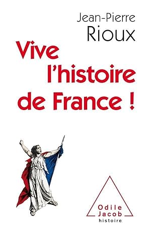 Immagine del venditore per vive l'histoire de France ! venduto da Chapitre.com : livres et presse ancienne