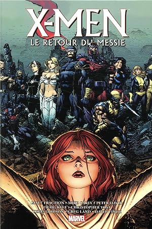 Bild des Verkufers fr X-Men - la trilogie du messie : Intgrale vol.2 : le retour du messie zum Verkauf von Chapitre.com : livres et presse ancienne