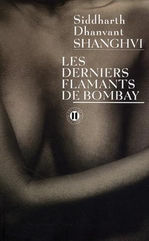 Seller image for Les derniers flamants de Bombay for sale by Chapitre.com : livres et presse ancienne