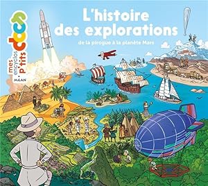 l'histoire des explorations ; de la pirogue à la planète Mars