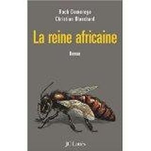 Bild des Verkufers fr La reine africaine zum Verkauf von Chapitre.com : livres et presse ancienne