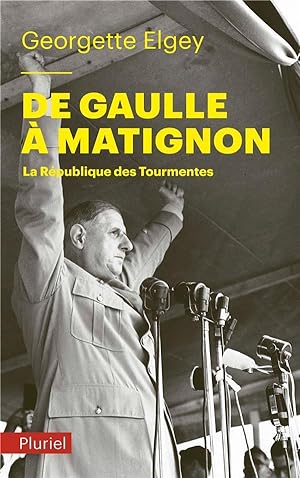 De Gaulle à Matignon ; la République des tourmentes