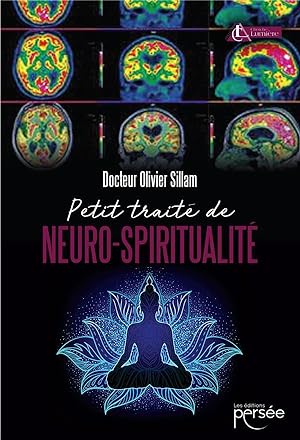 Image du vendeur pour petit trait de neuro-spiritualit mis en vente par Chapitre.com : livres et presse ancienne