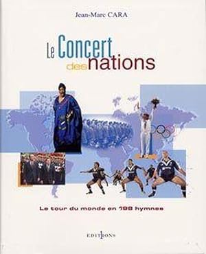 Bild des Verkufers fr Le concert des nations zum Verkauf von Chapitre.com : livres et presse ancienne