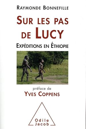 sur les pas de Lucy ; expédition en Ethiopie