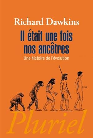 Seller image for il etait une fois nos ancetres - une histoire de l'evolution for sale by Chapitre.com : livres et presse ancienne