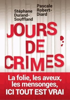Bild des Verkufers fr jours de crimes zum Verkauf von Chapitre.com : livres et presse ancienne