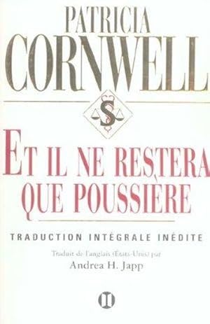 Image du vendeur pour Et il ne restera que poussire mis en vente par Chapitre.com : livres et presse ancienne