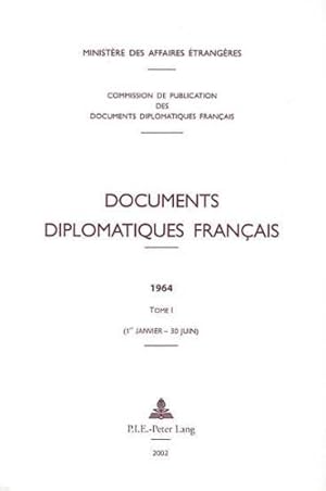 Documents diplomatiques français. 1954-. 1. Documents diplomatiques français. Tome I, 1er janvier...