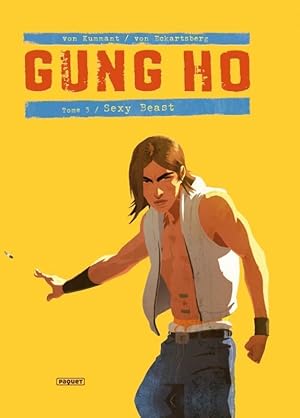 Image du vendeur pour Gung Ho T.3 ; sexy beast mis en vente par Chapitre.com : livres et presse ancienne