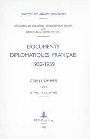 Documents diplomatiques français, 1932-1939. 2e série, 1936-1939. 2. Documents diplomatiques fran...