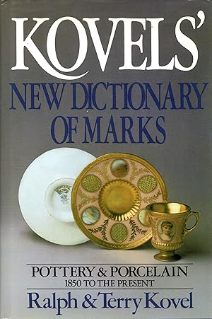 Kovel's New Dictionary of Marks