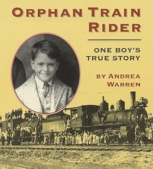 Bild des Verkufers fr Orphan Train Rider: One Boy's True Story (Paperback or Softback) zum Verkauf von BargainBookStores