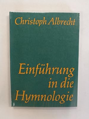 Einführung in die Hymnologie.