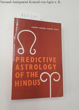 Bild des Verkufers fr Predictive Astrology of the Hindus zum Verkauf von Versand-Antiquariat Konrad von Agris e.K.