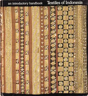 Seller image for Textiles of Indonesia. An Introductory Handbook. for sale by Asia Bookroom ANZAAB/ILAB