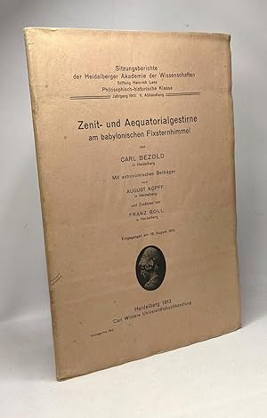 Bild des Verkufers fr Zenit- und aequatorialgestirne am babylonischen fixternhimmel - jahrgang 1913 11 abhandlung zum Verkauf von crealivres