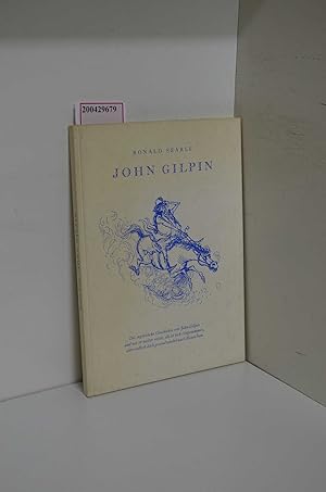 Bild des Verkufers fr Die ergtzliche Geschichte von John Gilpin und wie er weiter reiste, als er sich vorgenommen, aber endlich doch gesund wieder nach Hause kam zum Verkauf von ralfs-buecherkiste