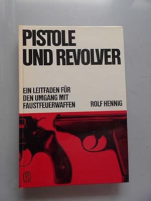 2 Bücher Pistole und Revolver + Waffenkunde für Sammler Luntenschloss Sturmgewehr