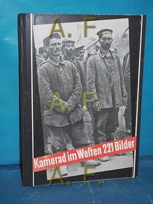 Image du vendeur pour Kamerad im Westen : ein Bericht in 221 Bildern [Vorr.: H. B.] / Teil von: Deutsche Bcherei (Leipzig): Weltkriegssammlung mis en vente par Antiquarische Fundgrube e.U.