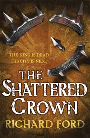 Immagine del venditore per Shattered Crown (Steelhaven: Book Two) venduto da GreatBookPricesUK