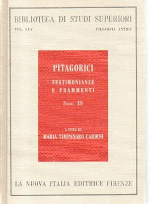 Pitagorici. Testimonianze e frammenti. Vol. 3