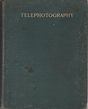 Seller image for TETEPHOTOGRAPHY: An Elementary Treatise on the Construction and Application of the Telephotographic Lens for sale by BOOK NOW