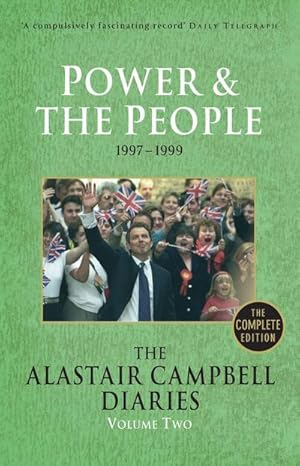 Seller image for The Alastair Campbell Diaries: Volume Two : Power and the People Volume 2 for sale by AHA-BUCH GmbH