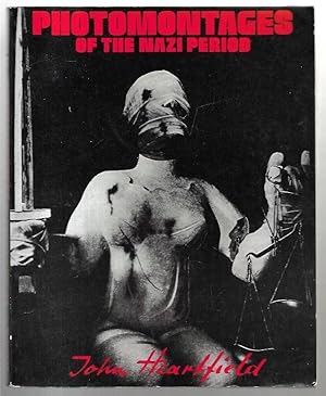 Seller image for Photomontages of the Nazi Period for sale by City Basement Books