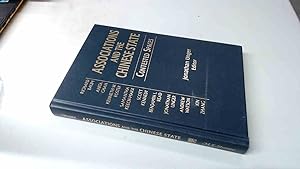 Seller image for Associations and the Chinese State: Contested Spaces: Contested Spaces: 27 (Contemporary China Books) for sale by BoundlessBookstore
