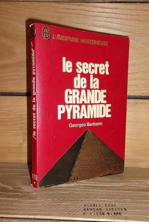 Imagen del vendedor de LE SECRET DE LA GRANDE PYRAMIDE Ou La Fin Du Monde Adamique a la venta por Planet's books