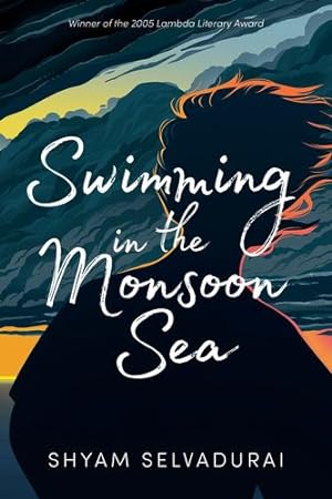Seller image for Swimming in the Monsoon Sea by Selvadurai, Shyam [Paperback ] for sale by booksXpress