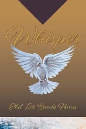 Imagen del vendedor de Whisper by Brooks Harris, Ethel Lois [Paperback ] a la venta por booksXpress