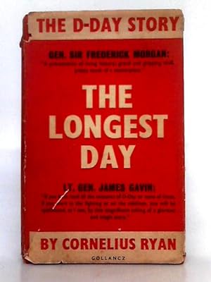 Bild des Verkufers fr The Longest Day; June 6, 1944 zum Verkauf von World of Rare Books