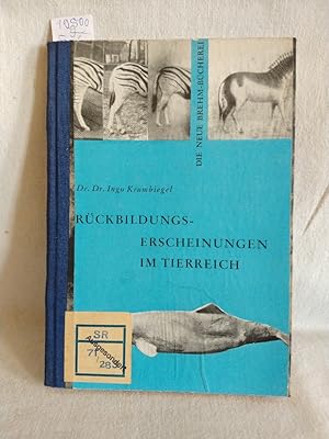 Bild des Verkufers fr Rckbildungserscheinungen im Tierreich. (= Die neue Brehm-Bcherei, Bd. 283). zum Verkauf von Versandantiquariat Waffel-Schrder
