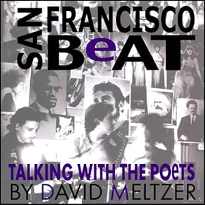 Bild des Verkufers fr San Francisco Beat: Talking with the Poets [Paperback ] zum Verkauf von booksXpress