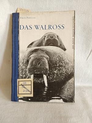 Seller image for Das Walross. (= Die neue Brehm-Bücherei, Bd. 306). for sale by Versandantiquariat Waffel-Schröder