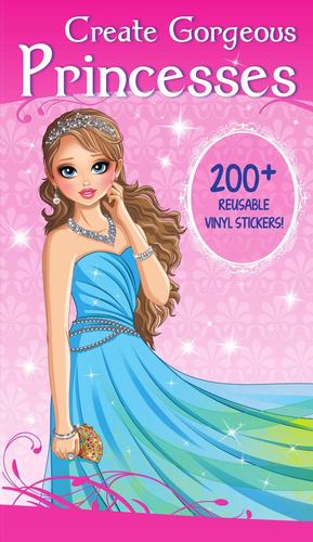 Seller image for Create Gorgeous Princesses [Paperback ] for sale by booksXpress