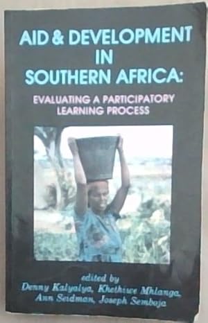 Imagen del vendedor de Aid and Development in Southern Africa: Evaluating a Participatory Learning Process a la venta por Chapter 1