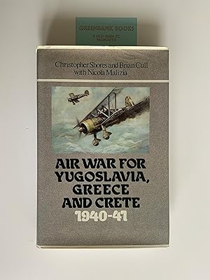 Bild des Verkufers fr Air War for Yugoslavia, Greece and Crete, 1940-41 zum Verkauf von Greenbank Books