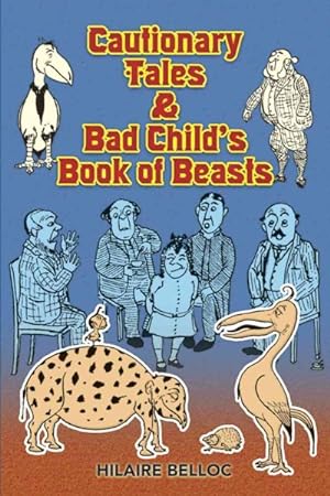 Immagine del venditore per Cautionary Tales & Bad Child's Book of Beasts venduto da GreatBookPrices