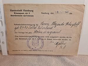 Aufenthaltsbescheinigung der Hansestadt Hamburg, Wohnungsamt, Abt. V vom 16. Juli 1947 für Herrn ...