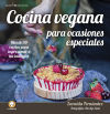 Imagen del vendedor de Cocina vegana para ocasiones especiales a la venta por AG Library